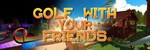 Golf With Your Friends КЛЮЧ STEAM Евросоюз - изображение № 6