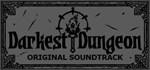 DLC Darkest Dungeon - Soundtrack КЛЮЧ STEAM ВСЕ СТРАН - изображение № 7
