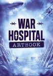 DLC War Hospital - Digital Artbook КЛЮЧ STEAM ВСЕ СТР