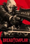 Dread Templar КЛЮЧ STEAM РФ+СНГ - изображение № 9