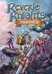 Reverie Knights Tactics КЛЮЧ STEAM RU+СНГ+ASIA+LATAM+ - изображение № 8