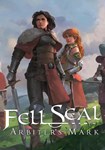 Fell Seal: Arbiter's Mark КЛЮЧ STEAM RU+СНГ+ASIA+LATA