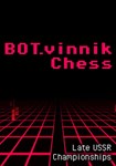 BOT.vinnik Chess: Late USSR Championships КЛЮЧ STEAM