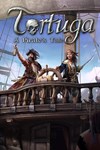 Tortuga - A Pirate's Tale КЛЮЧ STEAM ROW - изображение № 2