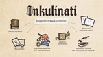 DLC Inkulinati - Supporter Pack КЛЮЧ STEAM РФ+СНГ - изображение № 2