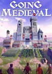 Going Medieval КЛЮЧ STEAM ВСЕ СТРАНЫ