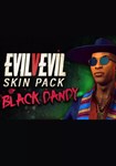 DLC EvilVEvil - Black Dandy Mashaka DLC КЛЮЧ STEAM