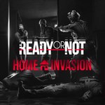 DLC Ready or Not: Home Invasion КЛЮЧ STEAM РФ+СНГ - изображение № 3
