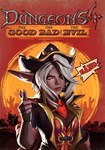 DLC Dungeons 4 - The Good, the Bad and the Evil КЛЮЧ
