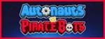 Autonauts vs Piratebots КЛЮЧ STEAM РФ+СНГ - изображение № 7