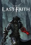 The Last Faith КЛЮЧ STEAM РФ+СНГ