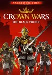 Crown Wars: The Black Prince - Sacred Edition КЛЮЧ