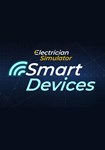 DLC Electrician Simulator - Smart Devices КЛЮЧ STEAM