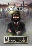 (DLC) Tropico 4 - Megalopolis КЛЮЧ STEAM ROW