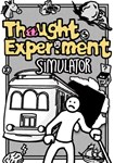 Thought Experiment Simulator КЛЮЧ STEAM ВСЕ СТРАНЫ