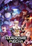 HARDCORE MECHA КЛЮЧ STEAM РФ+СНГ