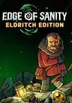 Edge of Sanity - Eldritch Edition КЛЮЧ STEAM RU+СНГ+M
