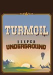(DLC) Turmoil - Deeper Underground КЛЮЧ STEAM РФ+СНГ