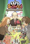 Let's School - Super Headmaster Edition КЛЮЧ STEAM