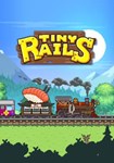 Tiny Rails КЛЮЧ STEAM ВСЕ СТРАНЫ