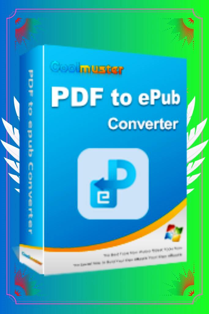 🧊 Coolmuster PDF to ePub Converter 📋 1 год аккаунта