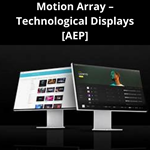 Motion Array – технологические дисплеи [AEP]
