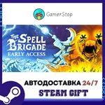 The Spell Brigade️STEAM GIFT АВТО️RU/УКР/КЗ/СНГ
