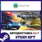 American Truck Simulator️STEAM GIFT АВТО️RU/УКР/СНГ