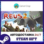 Reus 2️STEAM GIFT АВТО️RU/УКР/КЗ/СНГ