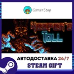 Keeper's Toll️STEAM GIFT АВТО️RU/УКР/СНГ