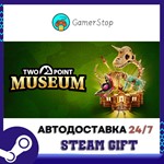 Two Point Museum️STEAM GIFT АВТО️RU/УКР/СНГ