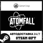 Atomfall️STEAM GIFT АВТО️RU/УКР/СНГ