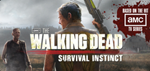  THE WALKING DEAD SURVIVAL INSTINCT STEAM KEY RU+CIS