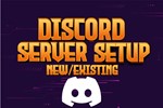 Setup New and Existing Discord Servers Within 24 Hours