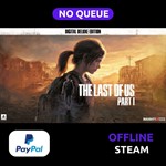 The Last of Us Part 1 | Steam Offline | PAYPAL