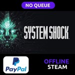 System Shock Remake | Steam Offline | NO QUEUE | PAYPAL