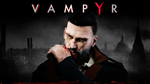Vampyr (PS4/PS5) п2-п3