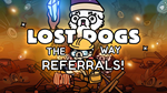 Рефералы LOST DOGS с гарантией 100%
