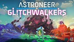 Astroneer: Glitchwalkers Edition , аренда STEAM ОНЛАЙН