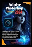 Adobe PhotoShop 2024