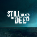  Still Wakes the Deep PS ТУРЦИЯ