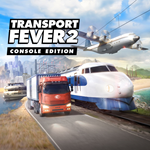 Transport Fever 2: Console Edition PS ТУРЦИЯ