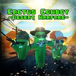 Cactus Cowboy - Desert Warfare PS ТУРЦИЯ