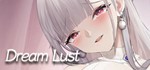 Dream Lust (STEAM KEY/GLOBAL) 