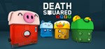 Death SquaredRegion freeSteam KeyАвтовыдача