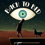 Back to Bed (Steam KEY) + ПОДАРОК