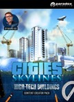 Cities: Skylines DLC Creator Pack: High-Tech Buildings