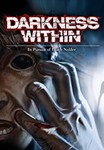 Darkness Within 1 (Steam KEY) + ПОДАРОК