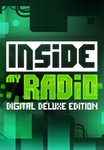 Inside My Radio: Digital Deluxe Edition (Steam KEY)