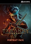 Tyranny: DLC Portrait Pack (Steam KEY) + ПОДАРОК